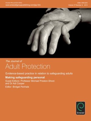 cover image of The Journal of Adult Protection, Volume 17, Issue 3